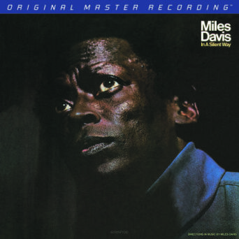 Miles Davis - In A Silent Way SACD Mofi