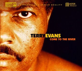 Come To The River Terry Evans - płyta CD XRCD24