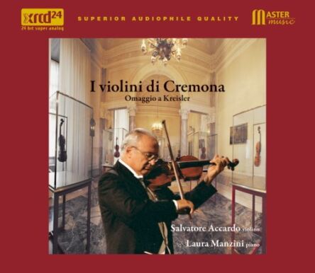 I violini di Cremona Omaggio a Fritz Kreisler Salvatore Accardo - płyta CD XRCD24